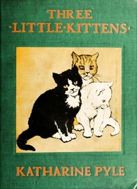 Cover of Three Little Kittens