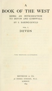 Cover of A book of the west. Volume 1, Devon : $b being an introduction to Devon and Cornwall