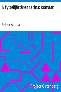 Cover of Näyttelijättären tarina: Romaani