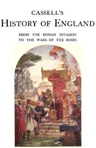 Cover of Cassell's History of England, Vol. 1 (of 8) From the Roman Invasion to the Wars of the Roses
