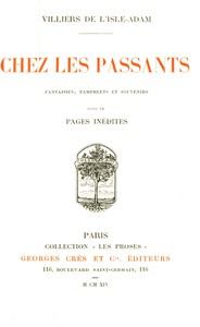 Cover of Chez les passants: fantaisies, pamphlets et souvenirs. Suivi de pages inédites