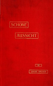Cover of Schöne Aussicht: A Journal of Our Trip Abroad