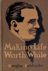 Cover of Making Life Worth While