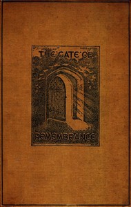 Cover of The Gate of Remembrance The Story of the Psychological Experiment which Resulted in the Discovery of the Edgar Chapel at Glastonbury