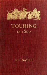 Cover of Touring in 1600: A Study in the Development of Travel as a Means of Education