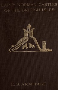 Cover of The Early Norman Castles of the British Isles.