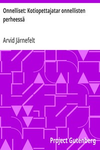 Cover of Onnelliset: Kotiopettajatar onnellisten perheessä