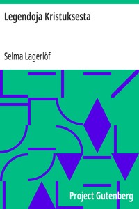 Cover of Legendoja Kristuksesta