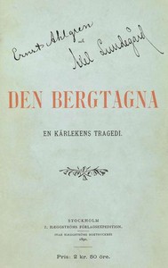 Cover of Den bergtagna: En kärlekens tragedi