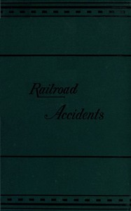 Cover of Notes on Railroad Accidents