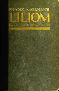 Cover of Liliom : $b a legend in seven scenes and a prologue