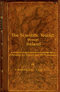 Cover of The Scientific Tourist through Ireland in which the traveller is directed to the principal objects of antiquity, art, science & the picturesque