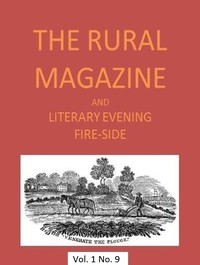 Cover of The Rural Magazine, and Literary Evening Fire-Side, Vol. 1 No. 09 (1820)