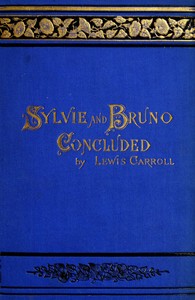 Cover of Sylvie and Bruno Concluded (Illustrated)