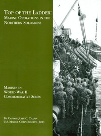 Cover of Top of the Ladder: Marine Operations in the Northern Solomons