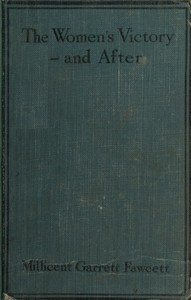 Cover of The Women's Victory—and After: Personal Reminiscences, 1911-1918