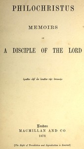 Cover of Philochristus: Memoirs of a Disciple of the Lord