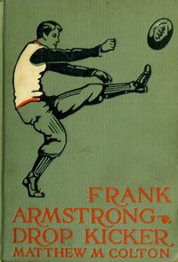 Cover of Frank Armstrong, Drop Kicker
