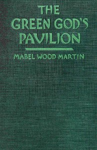 Cover of The Green God's Pavilion: A novel of the Philippines