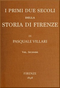 Cover of I primi due secoli della storia di Firenze, v. 2
