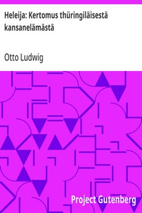 Cover of Heleija: Kertomus thüringiläisestä kansanelämästä