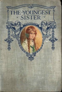 Cover of The Youngest Sister: A Tale of Manitoba