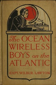 Cover of The Ocean Wireless Boys on the Atlantic