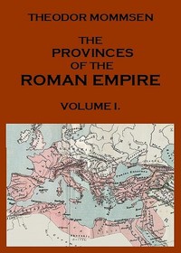 Cover of The Provinces of the Roman Empire, from Caesar to Diocletian. v. 1