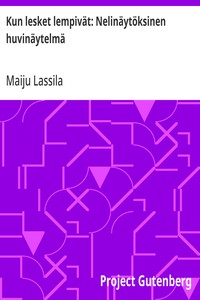 Cover of Kun lesket lempivät: Nelinäytöksinen huvinäytelmä