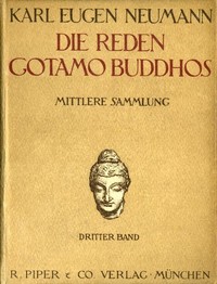 Cover of Die Reden Gotamo Buddhos. Mittlere Sammlung, dritter Band
