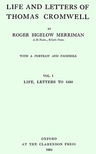 Cover of Life and Letters of Thomas Cromwell, Vol. 1 of 2 Life, Letters to 1535