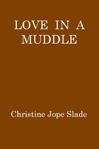 Cover of Love in a Muddle