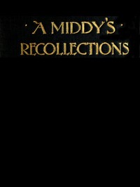 Cover of A Middy's Recollections, 1853-1860