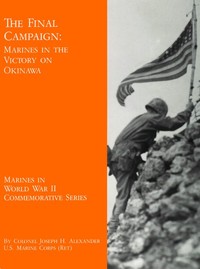 Cover of The Final Campaign: Marines in the Victory on Okinawa