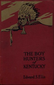 Cover of The Boy Hunters of Kentucky