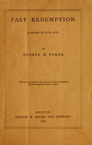 Cover of Past Redemption: A Drama in Four Acts