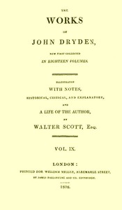 Cover of The works of John Dryden, now first collected in eighteen volumes. Volume 09