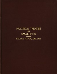 Cover of A Practical Treatise on Smallpox