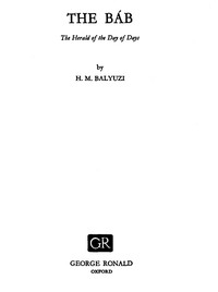 Cover of The Báb: The Herald of the Day of Days