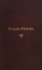 Cover of Deutsch-Ostafrika: Geographie und Geschichte der Colonie