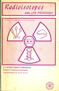 Cover of Radioisotopes and Life Processes (Revised)