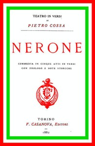 Cover of Nerone: commedia in cinque atti ed in versi, con prologo e note storiche