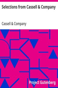 Cover of Selections from Cassell & Company