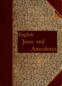 Cover of English Jests and Anecdotes, Collected from Various Sources