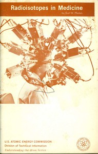 Cover of Radioisotopes in Medicine