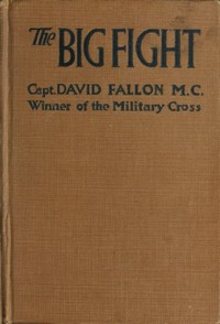 Cover of The Big Fight (Gallipoli to the Somme)