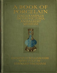 Cover of A Book of Porcelain: Fine examples in the Victoria & Albert Museum