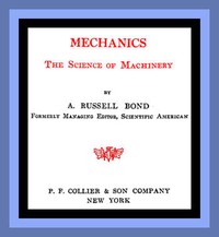 Cover of Mechanics: The Science of Machinery