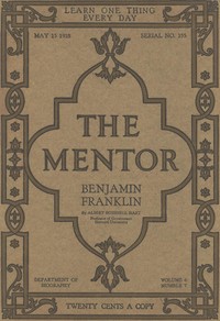 Cover of The Mentor: Benjamin Franklin, Vol. 6, Num. 7, Serial No. 155, May 15, 1918