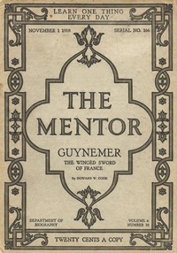 Cover of The Mentor: Guynemer, The Wingèd Sword of France, Vol. 6, Num. 18, Serial No. 166, November 1, 1918